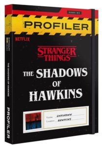 ストレンジャー・シングス - ホーキンスの影